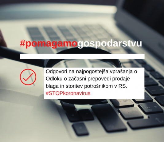 Najpogostejša vprašanja glede sprejetega Odloka o začasni prepovedi prodaje blaga in storitev