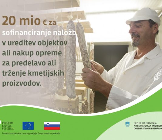 20 milijonov evrov za naložbe v predelavo ali trženje kmetijskih proizvodov
